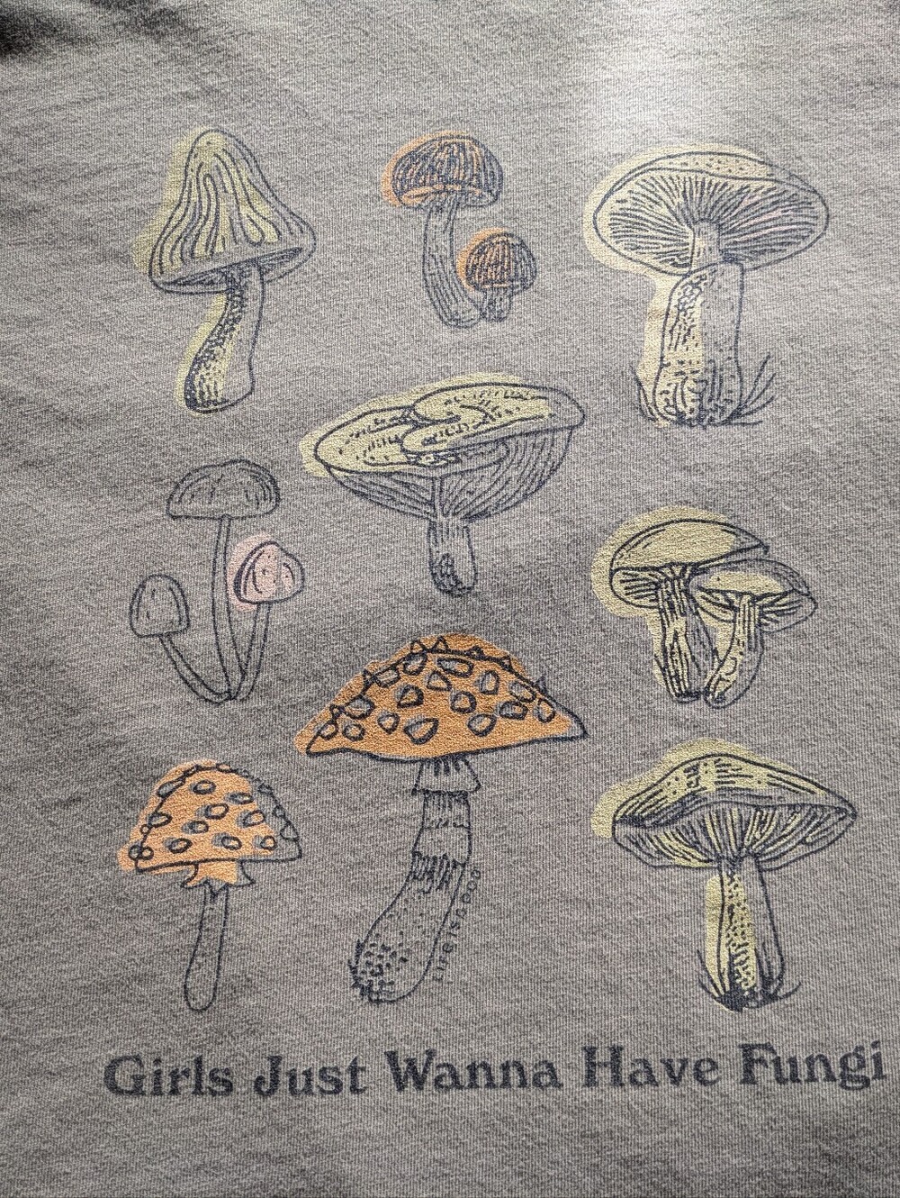 Girls Just Wanna Have Fungi T-shirt